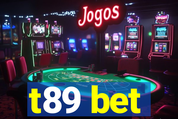 t89 bet